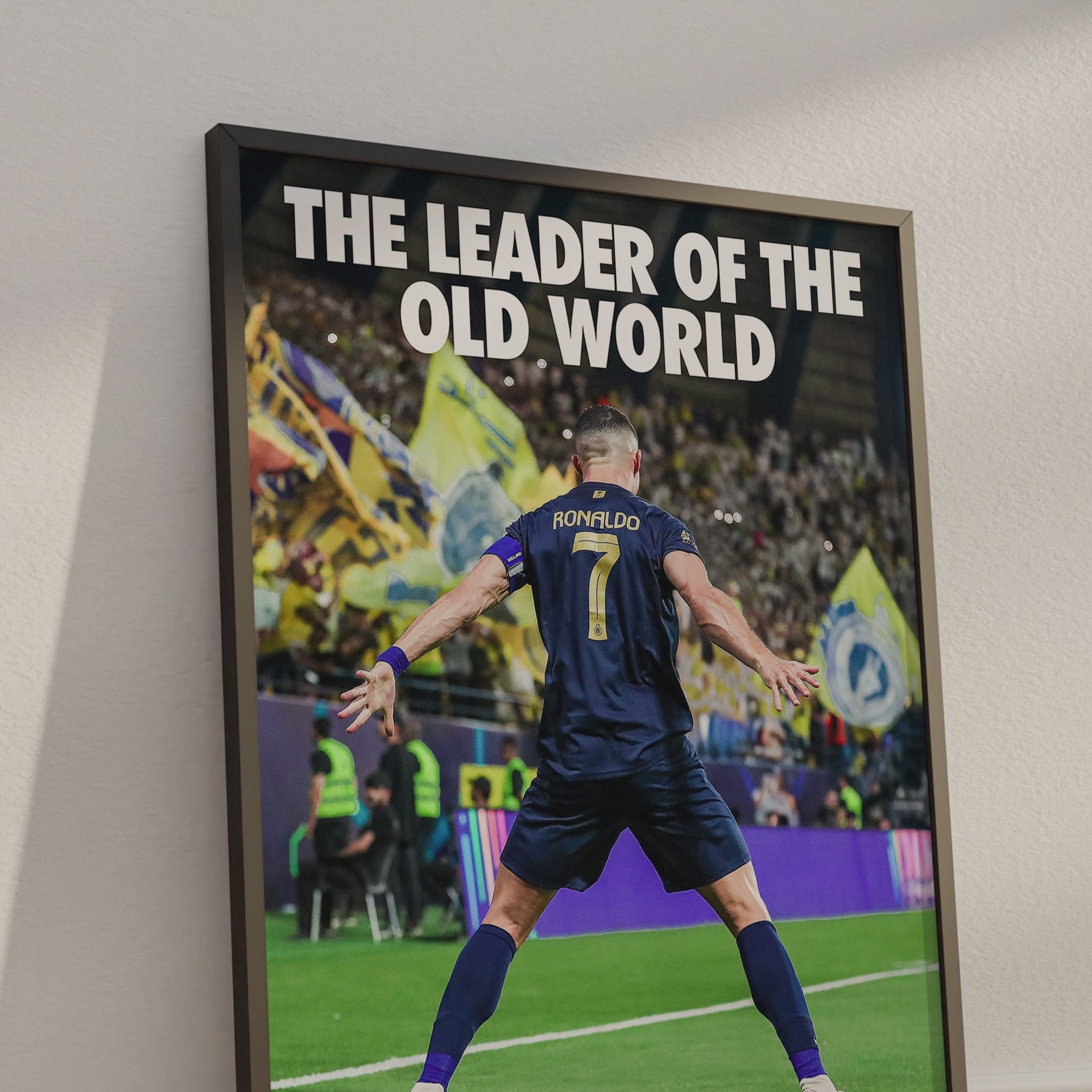Cristiano Ronaldo 'Leader Of The Old World' Poster
