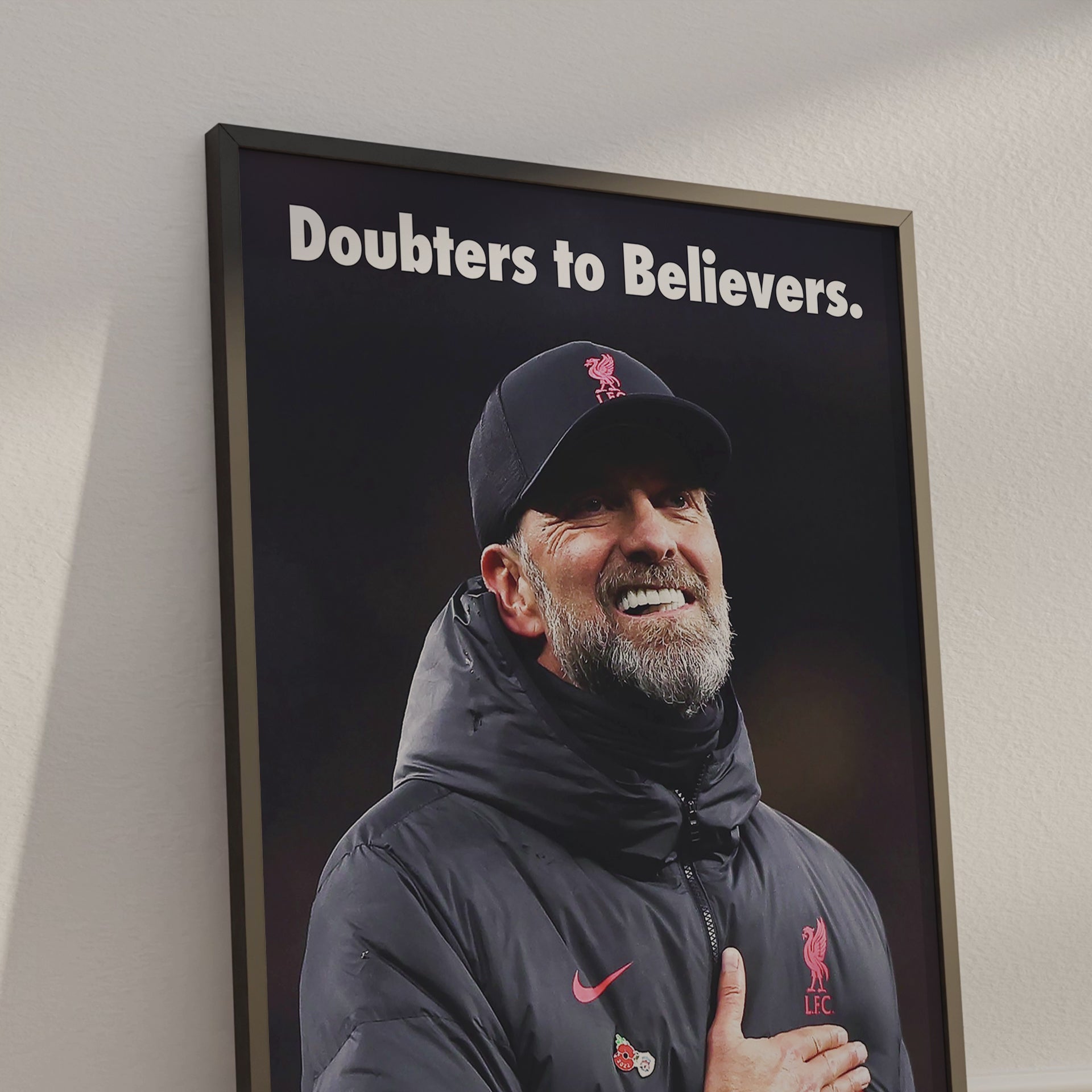 Jurgen Klopp 'Doubters To Believers' Poster