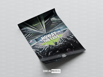 St James Park 'Howay The Lads' Poster