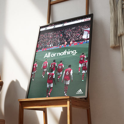 Arsenal 'All Or Nothing' Poster