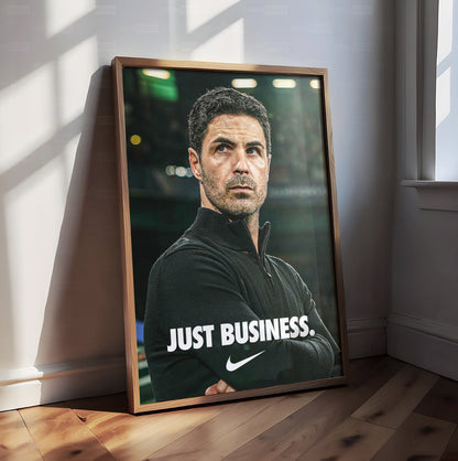 Mikel Arteta 'Just Business' Poster