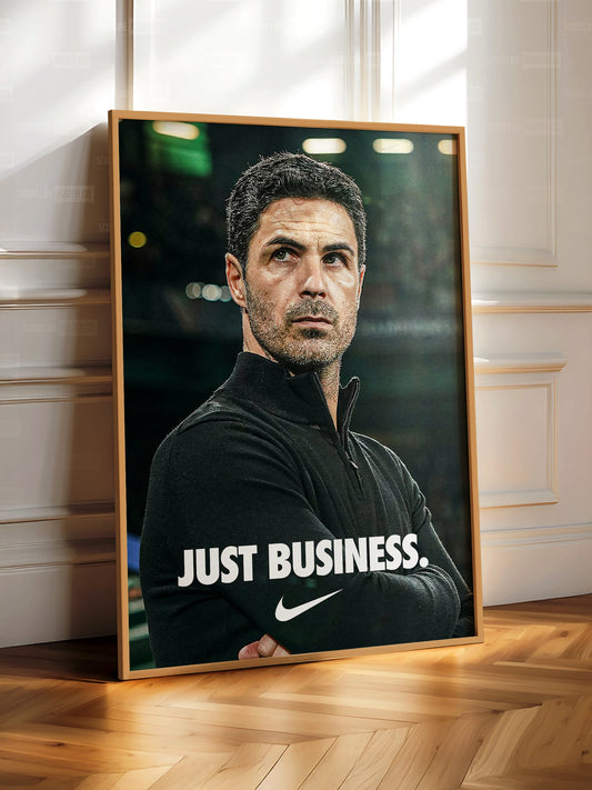 Mikel Arteta 'Just Business' Poster