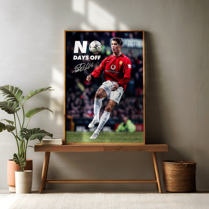 Cristiano Ronaldo 'No Days Off' Poster