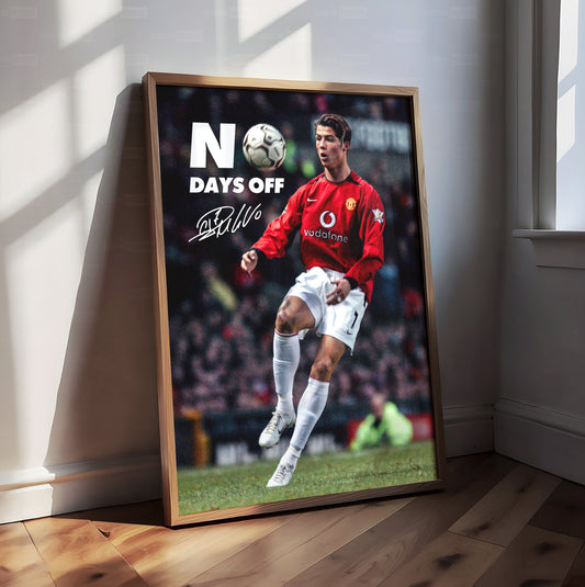 Cristiano Ronaldo 'No Days Off' Poster