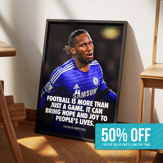 Didier Drogba 'Quote' Poster