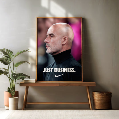 Pep Guardiola 'Just Business' Poster