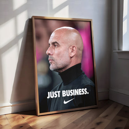 Pep Guardiola 'Just Business' Poster