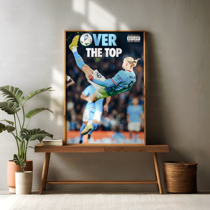 Erling Haaland 'Over The Top' Poster