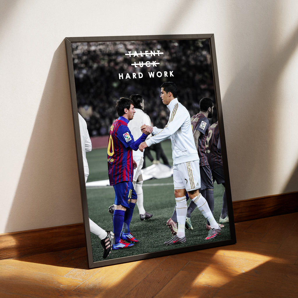 Messi & Ronaldo 'Hard Work' Poster