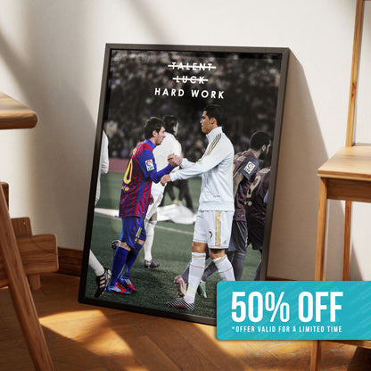 Messi & Ronaldo 'Hard Work' Poster