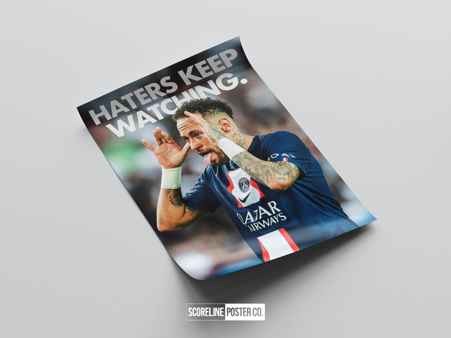 Neymar Jr. 'Haters Keep Watching' Poster
