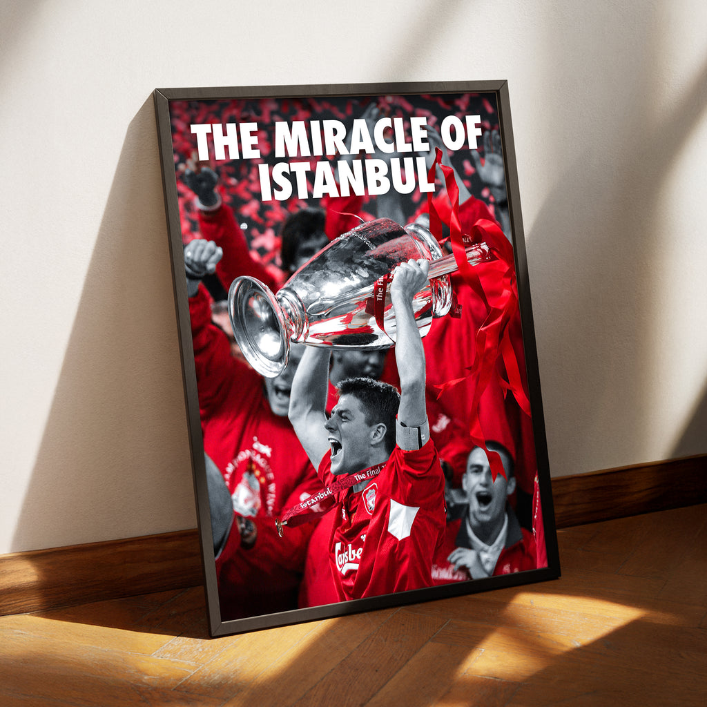 Liverpool 'The Miracle Of Istanbul' Poster