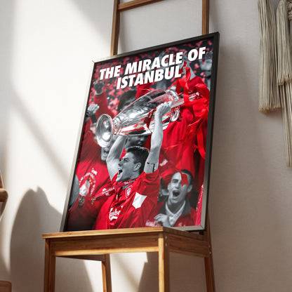 Liverpool 'The Miracle Of Istanbul' Poster