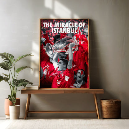 Liverpool 'The Miracle Of Istanbul' Poster