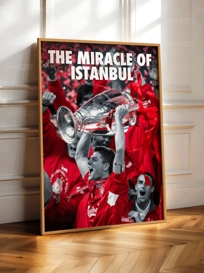 Liverpool 'The Miracle Of Istanbul' Poster