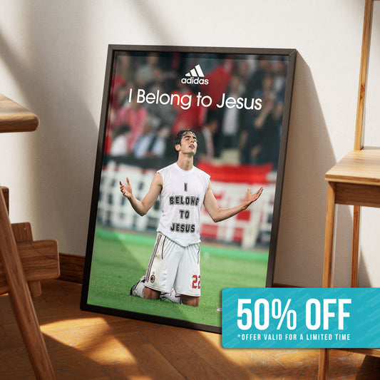 Kaka 'I Belong To Jesus' Poster
