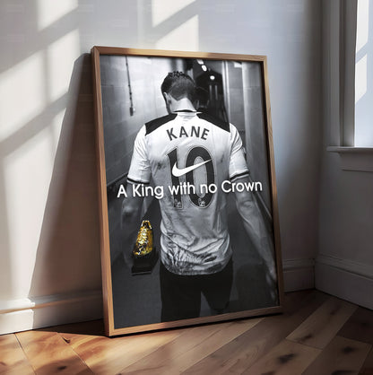 Harry Kane 'King With No Crown' Poster