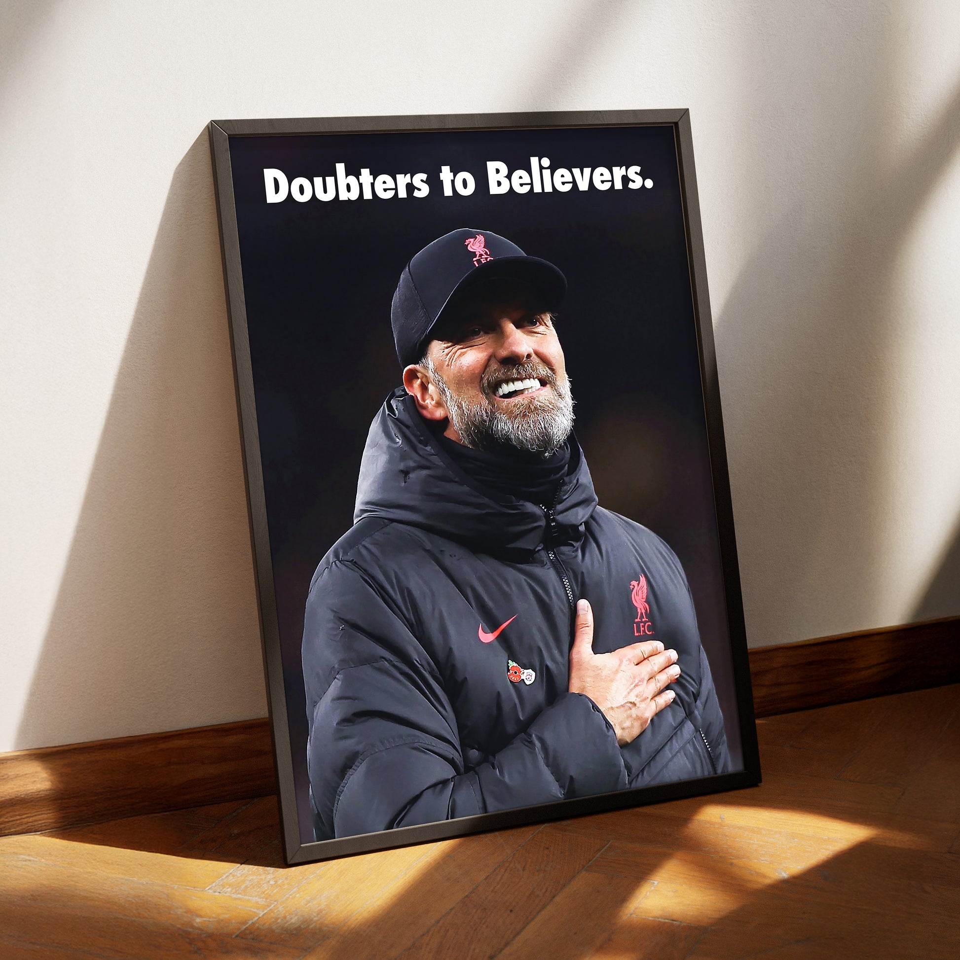 Jurgen Klopp 'Doubters To Believers' Poster