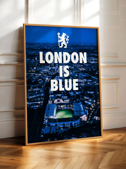 Chelsea 'London Is Blue' Poster