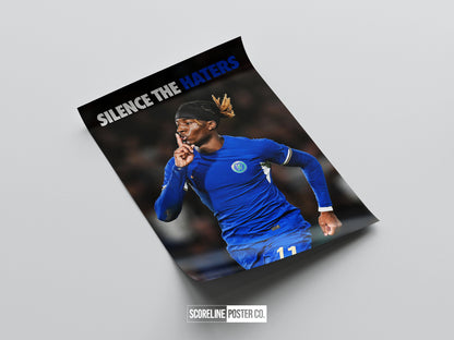 Noni Madueke 'Silence The Haters' Poster