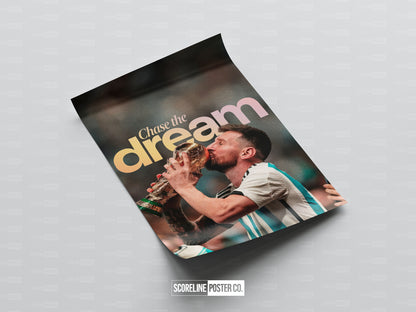 Lionel Messi 'Chase The Dream' Poster