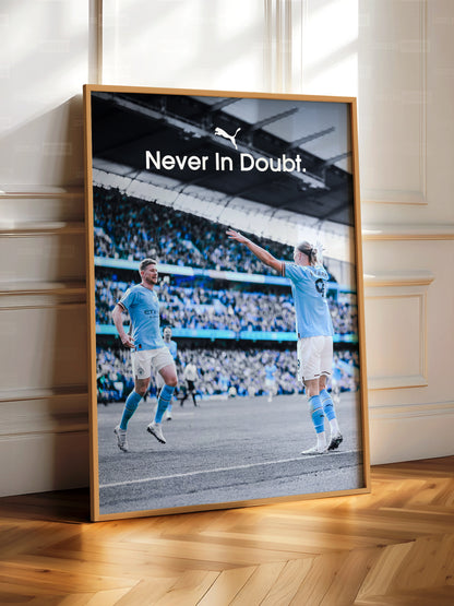 De Bruyne x Haaland 'Never In Doubt' Poster