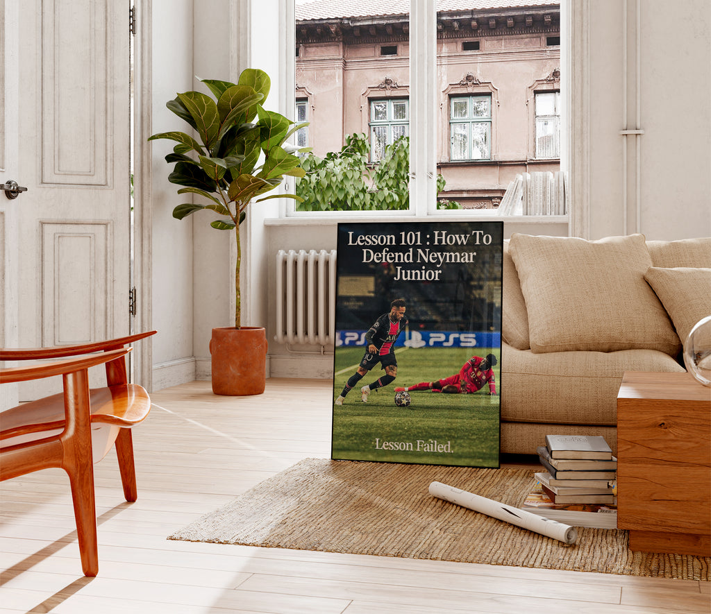 Neymar Jr. 'Lesson Failed' Poster