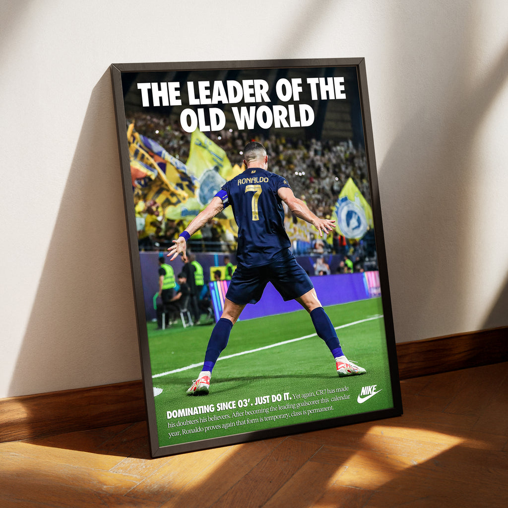 Cristiano Ronaldo 'Leader Of The Old World' Poster
