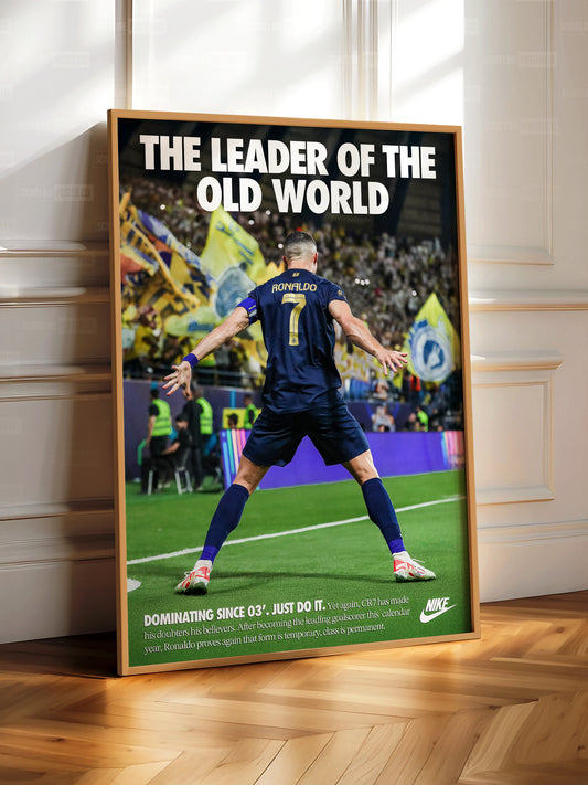 Cristiano Ronaldo 'Leader Of The Old World' Poster