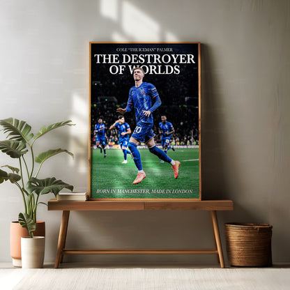 Cole Palmer 'Destroyer Of Worlds' Poster