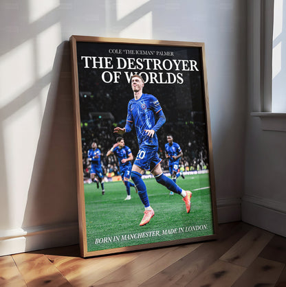 Cole Palmer 'Destroyer Of Worlds' Poster