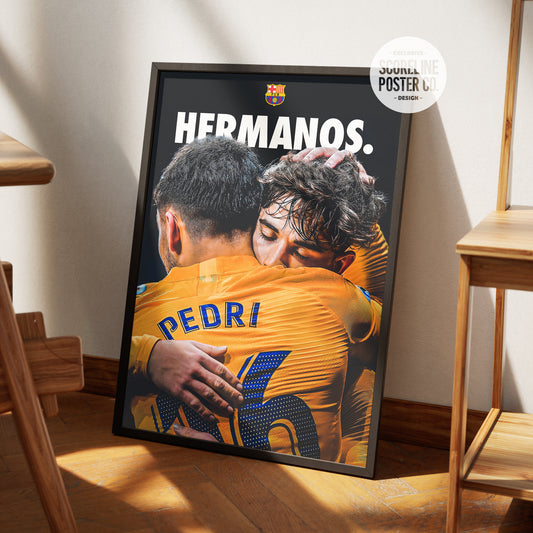 Pedri 'Hermanos' Poster