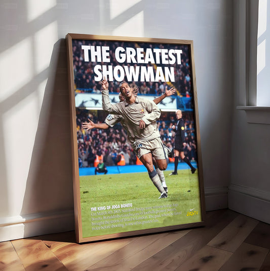 Ronaldinho 'Greatest Showman' Poster