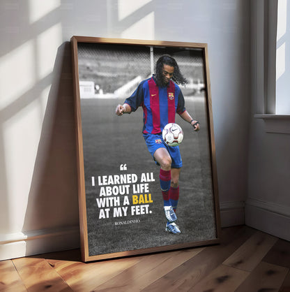 Ronaldinho 'Quote' Poster
