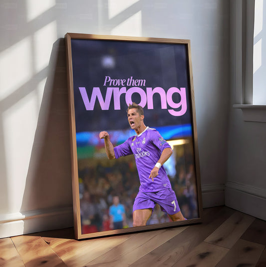 Cristiano Ronaldo 'Prove Them Wrong' Poster