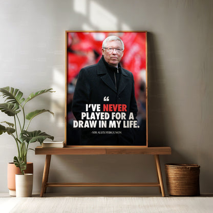 Sir Alex Ferguson 'Quote' Poster