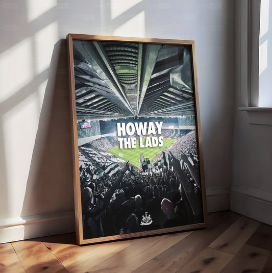 St James Park 'Howay The Lads' Poster