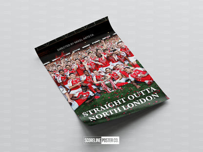 Arsenal 'Straight Outta North London' Poster