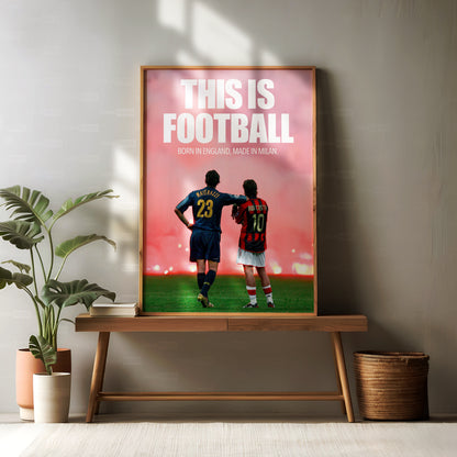 Milan 'This Is Football' Poster
