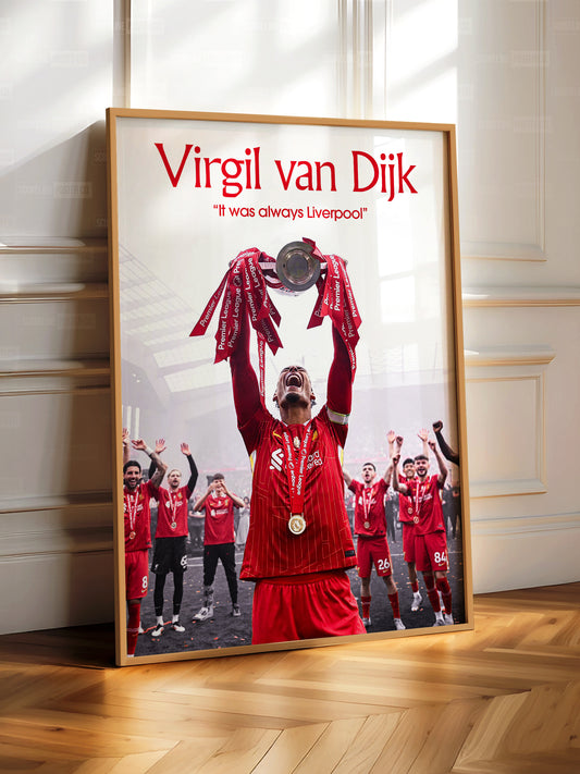 Virgil van Dijk 'Always Liverpool' Poster