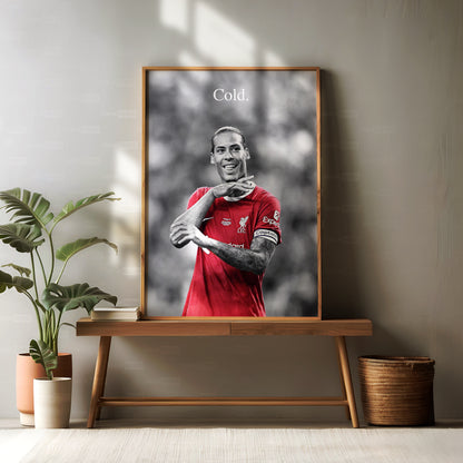 Virgil van Dijk 'Cold' Poster