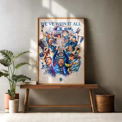 Chelsea 'We've Won It All' European Poster