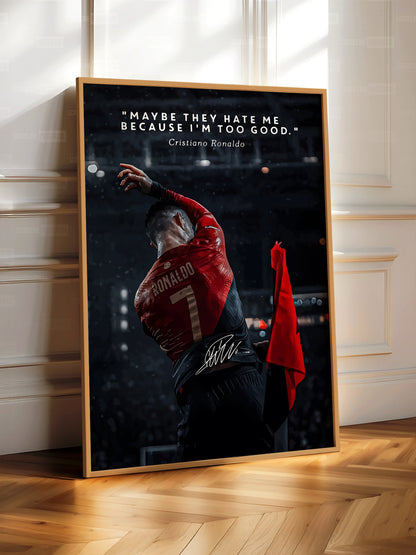 Cristiano Ronaldo 'Too Good' Poster