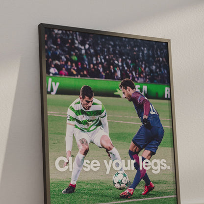 Neymar Jr. 'Close Your Legs' Poster
