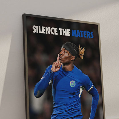Noni Madueke 'Silence The Haters' Poster