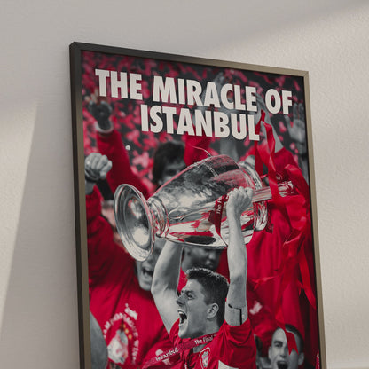 Liverpool 'The Miracle Of Istanbul' Poster