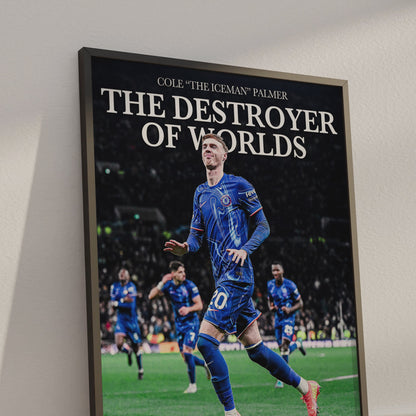 Cole Palmer 'Destroyer Of Worlds' Poster