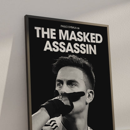 Paulo Dybala 'The Masked Assassin' Poster