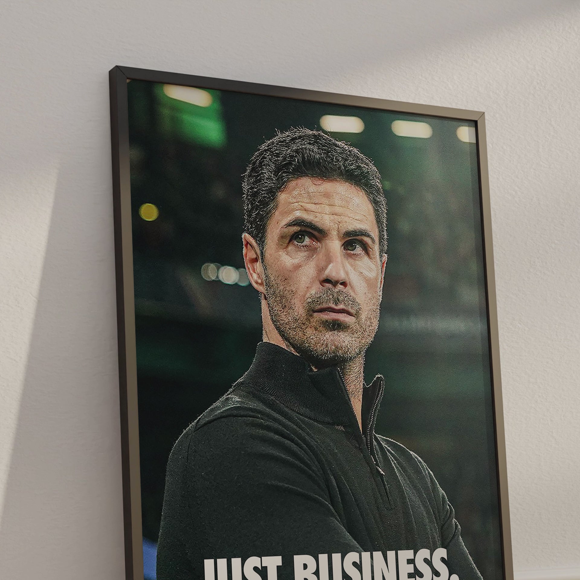 Mikel Arteta 'Just Business' Poster